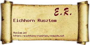 Eichhorn Rusztem névjegykártya